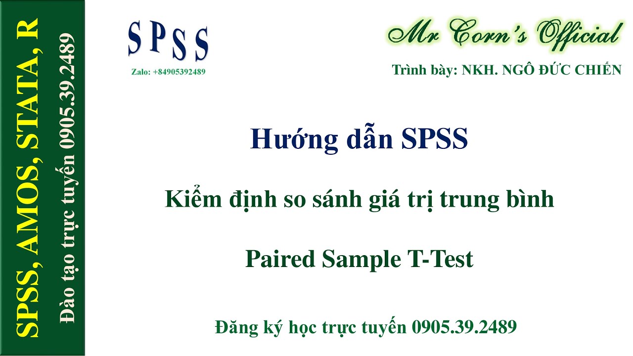 Hướng dẫn SPSS | Kiểm định so sánh giá trị trung bình Paired Sample T-Test (Paired Sample in SPSS)