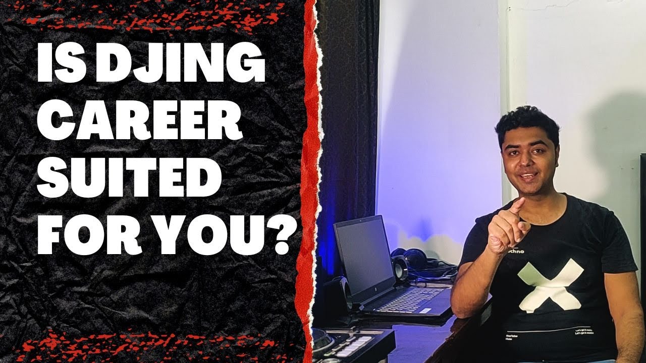 Is DJing career suited for you? | Qualities required for djing career