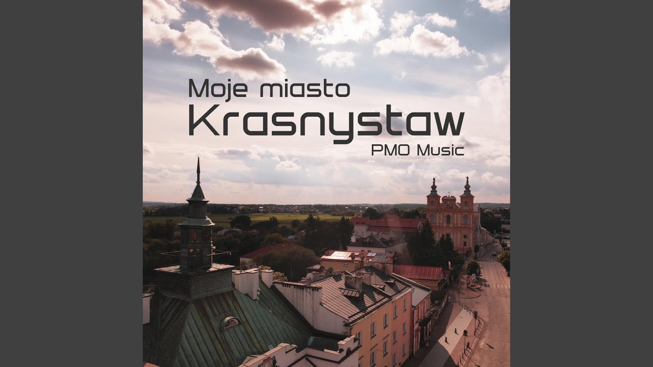 Moje miasto Krasnystaw