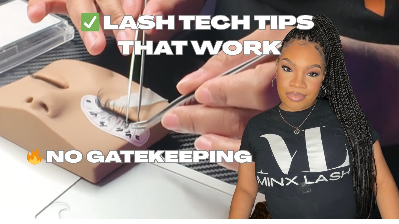 Beginner Lash Artist Tips | Eyelash Extension Tip and Tricks