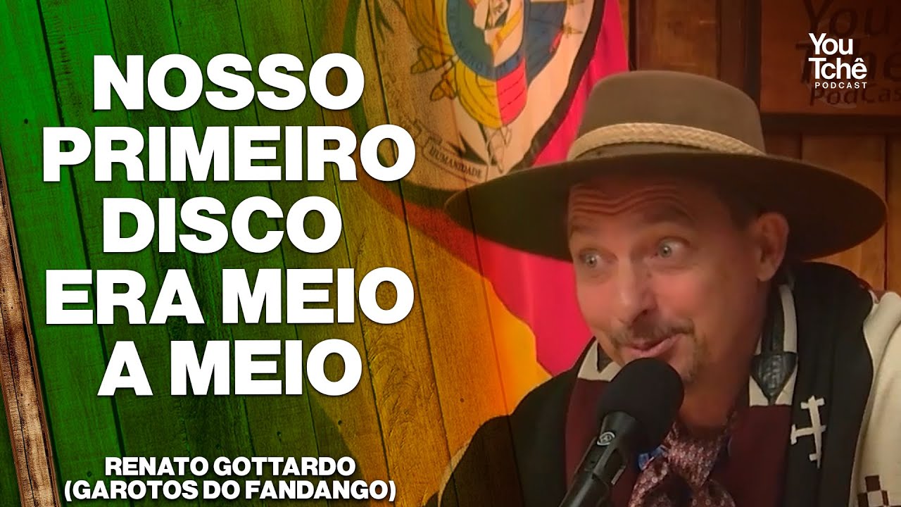 NOSSO PRIMEIRO DISCO ERA MEIO A MEIO - RENATO GOTTARDO (GAROTOS DO FANDANGO)