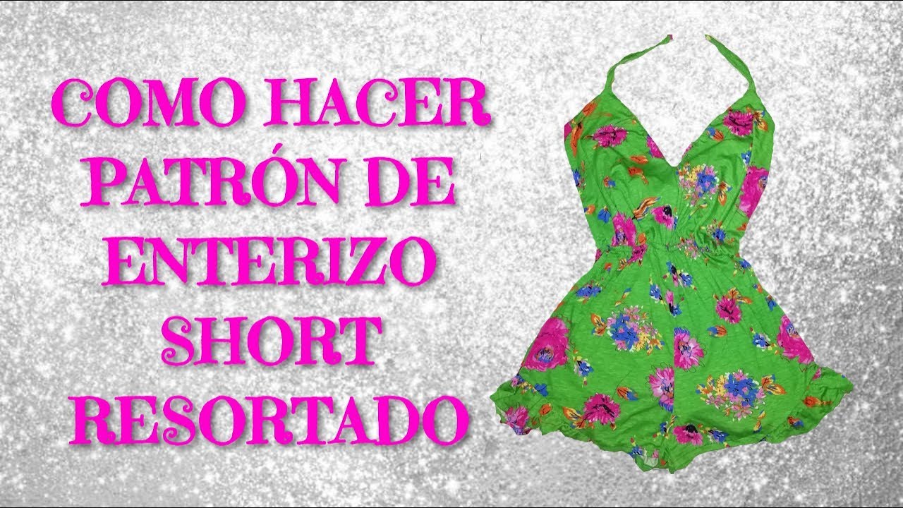 DIY: PATRÓN DE ENTERIZO SHORT RESORTADO