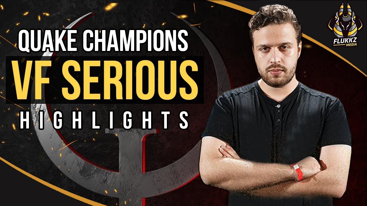 vF serious - Quake Champions Highlights - Nikola Gojic