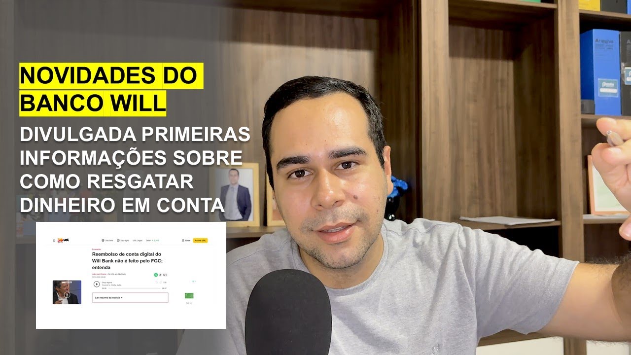 NOVIDADES BANCO WILL: DIVULGADA INFORMAÇÕES SOBRE COMO RESGATAR DINHEIRO PRESO EM CONTA