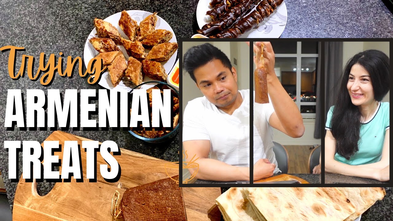 My FILIPINO Husband trying ARMENIAN Treats | Ֆիլիպինցի Ամուսինս Փորձում է Հայկական Ուտելիքներ