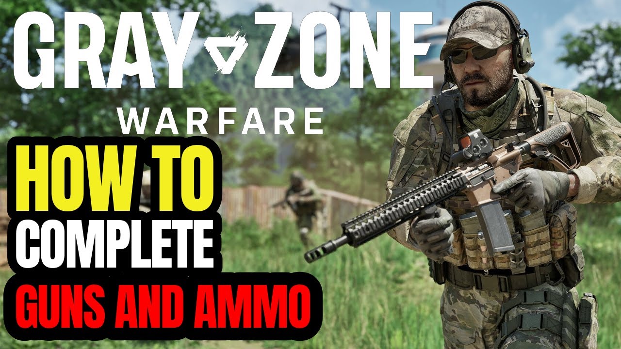 Gray Zone Warfare: Guns and Ammo Task (Location & Guide)