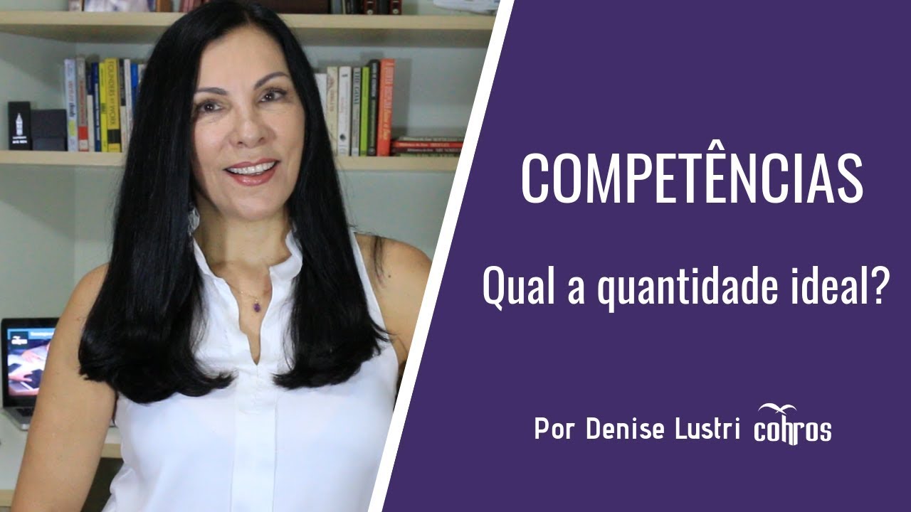 Compet&ecirc;ncias - qual a quantidade ideal?