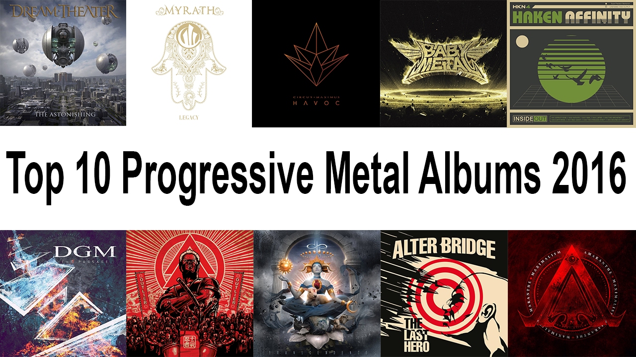 Top 10 Progressive Metal Albums 2016