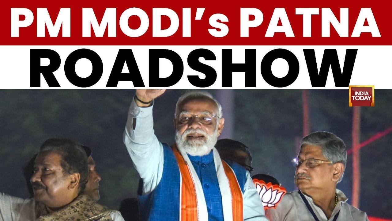 Modi's Patna Power Play: Aarti Thalis & 3-Km Roadshow To Conquer Bihar | India Today