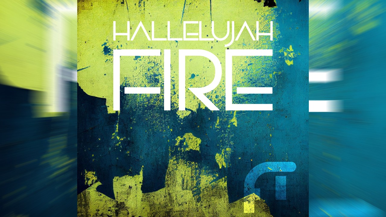 Hallelujah Fire