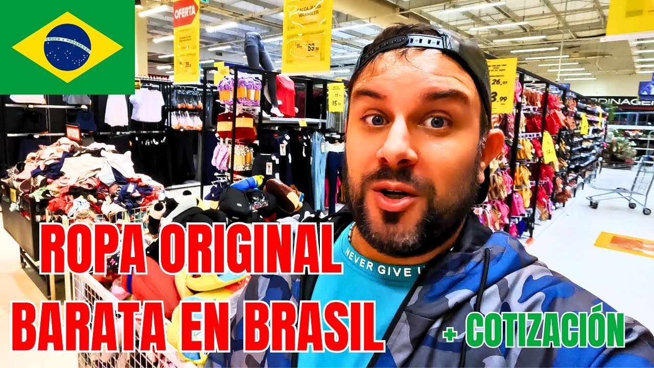 ROPA ORIGINAL EN BRASIL PRECIOS MUY BARATOS + COTIZACION DE LA MONEDA ACTUALIZADA DOLAR PESOS REAL
