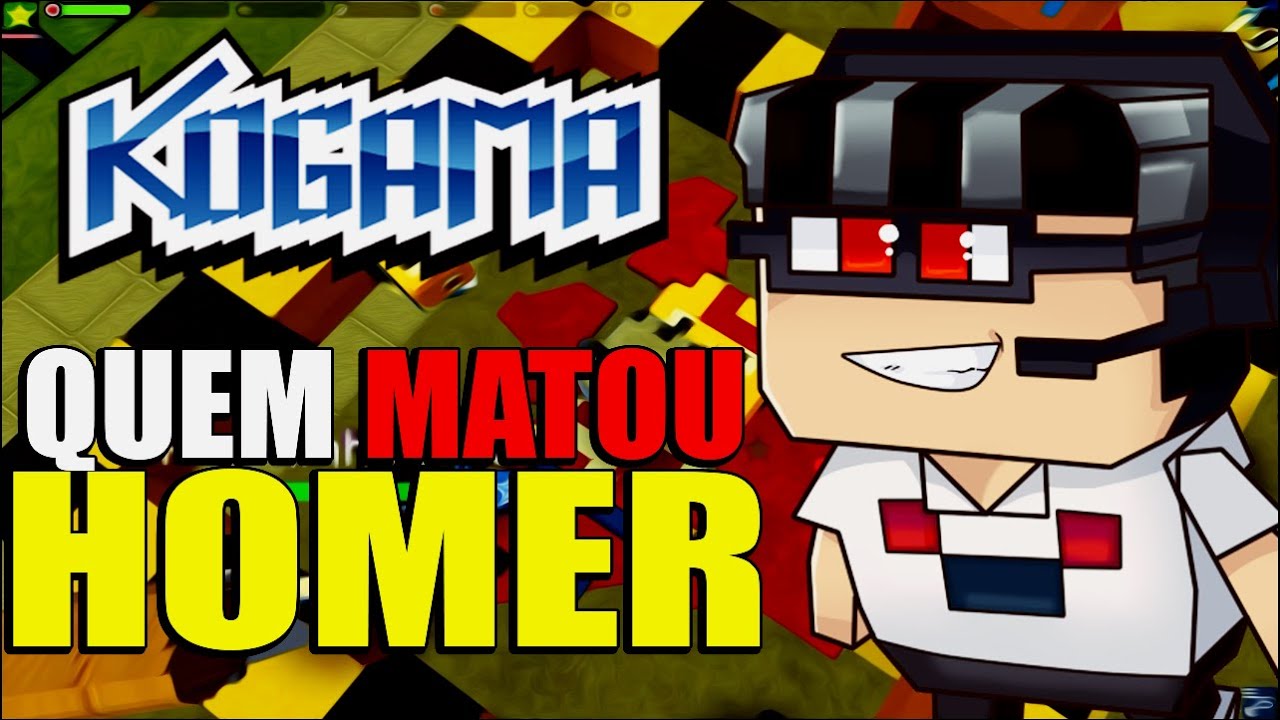 Kogama - Quem matou o Homer?