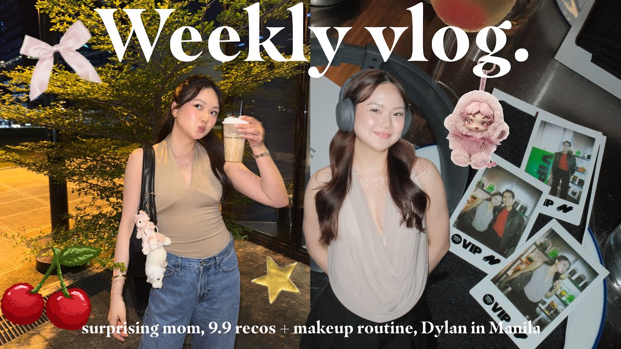 WEEKLY VLOG: MANILA LIFE, 9.9 RECOS + MAKEUP ROUTINE! 