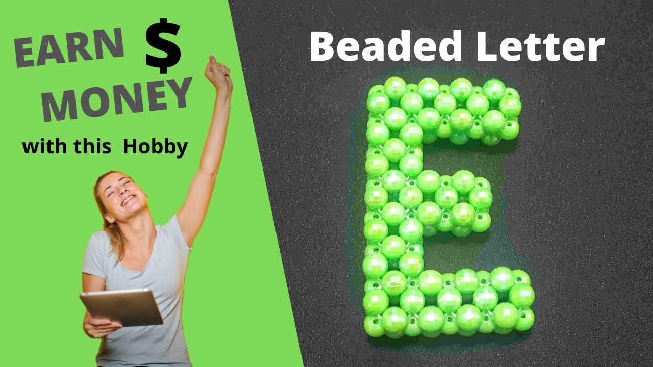 How to Make Beaded Letter E
