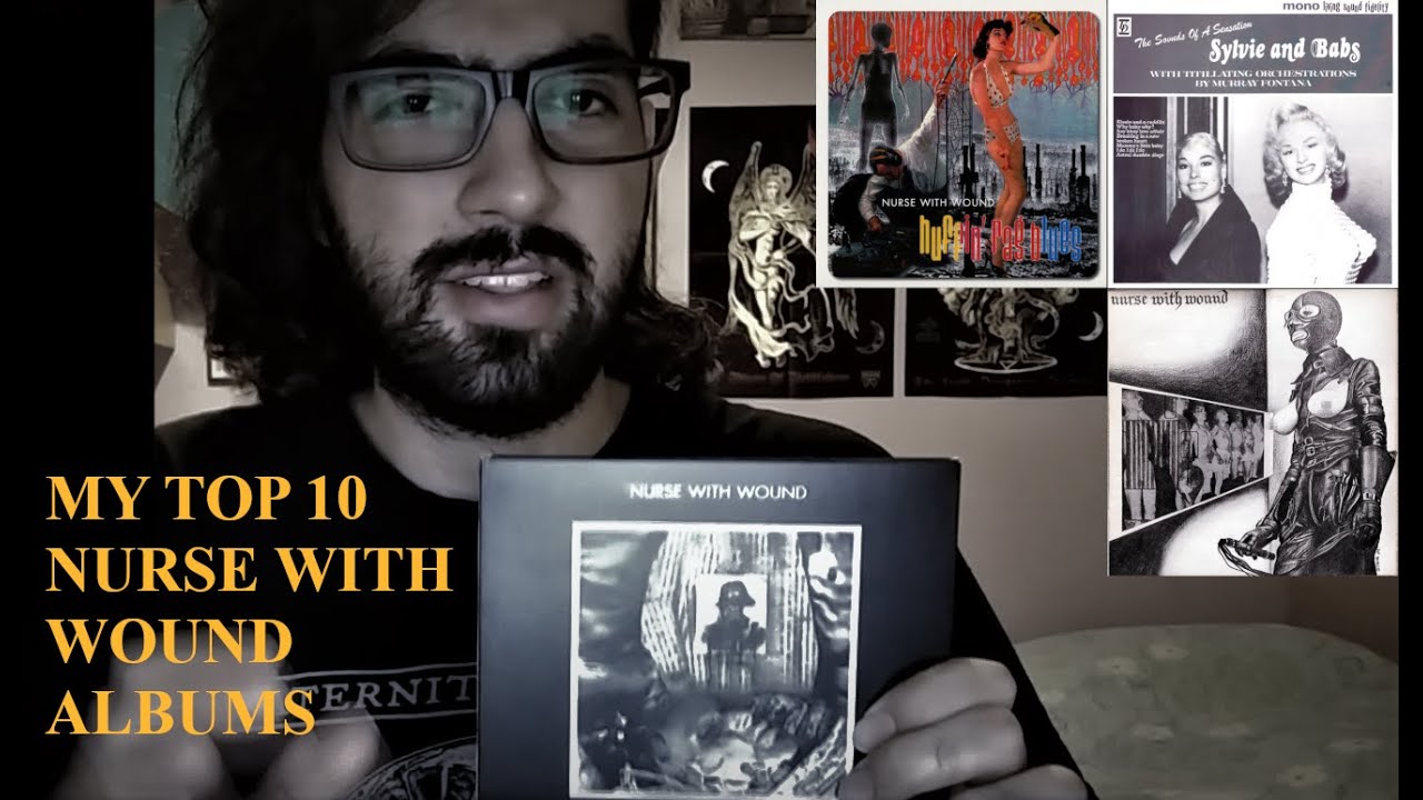 My TOP 10 Nurse With Wound albums!