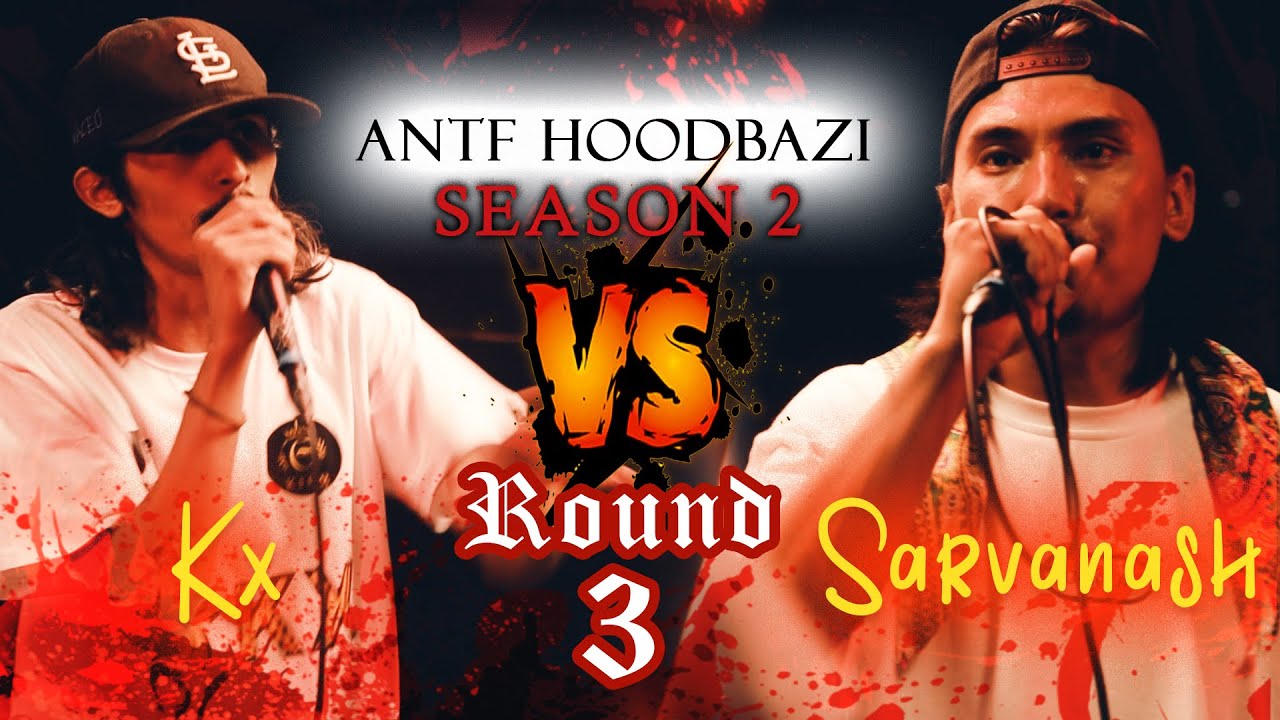 ANTF Season 2 (Round-3)EP-6 Kx vs Sarvanash