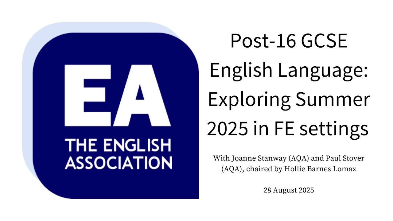 Post-16 GCSE English Language: Exploring Summer 2025 in FE settings (28 August 2025)