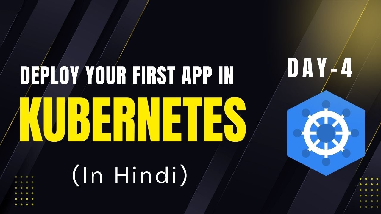 Day-4 | Kubernetes Pods Explained | Deploy Your First App on Kubernetes | Hindi #devops #kubernetes