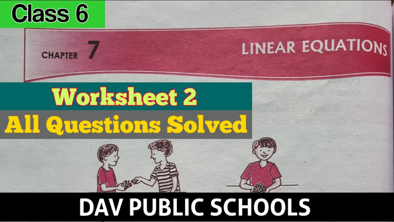DAV class 6 maths chapter 7 worksheet 2 all questions
