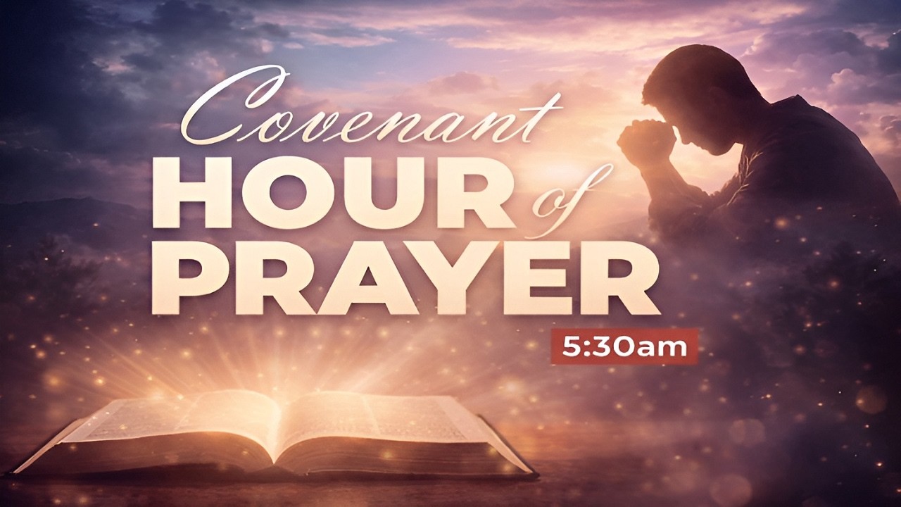 COVENANT HOUR OF PRAYER | 19, FEBRUARY 2026 | LIVING FAITH CHURCH GOSHEN