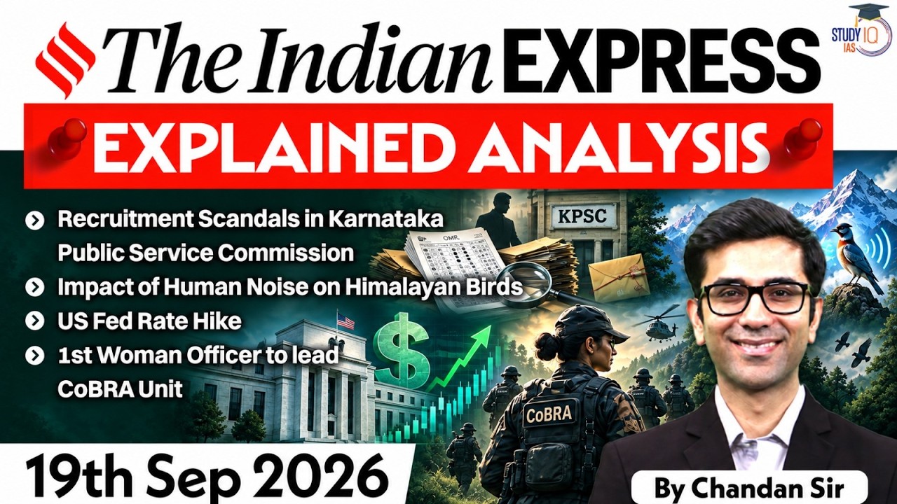 The Indian Express Newspaper Analysis | 19 September 2026 | UPSC Current Affairs |PIB |StudyIQ