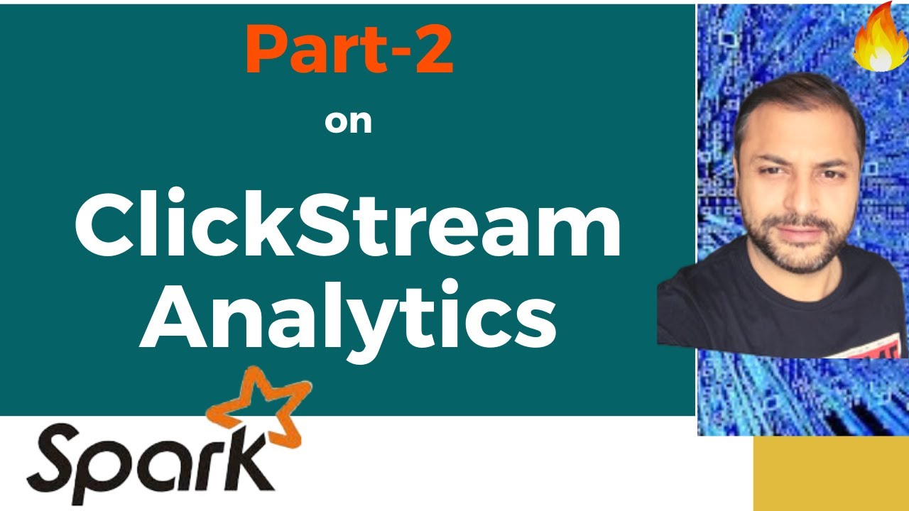 Spark Interview Question | Clickstream Aanalytics