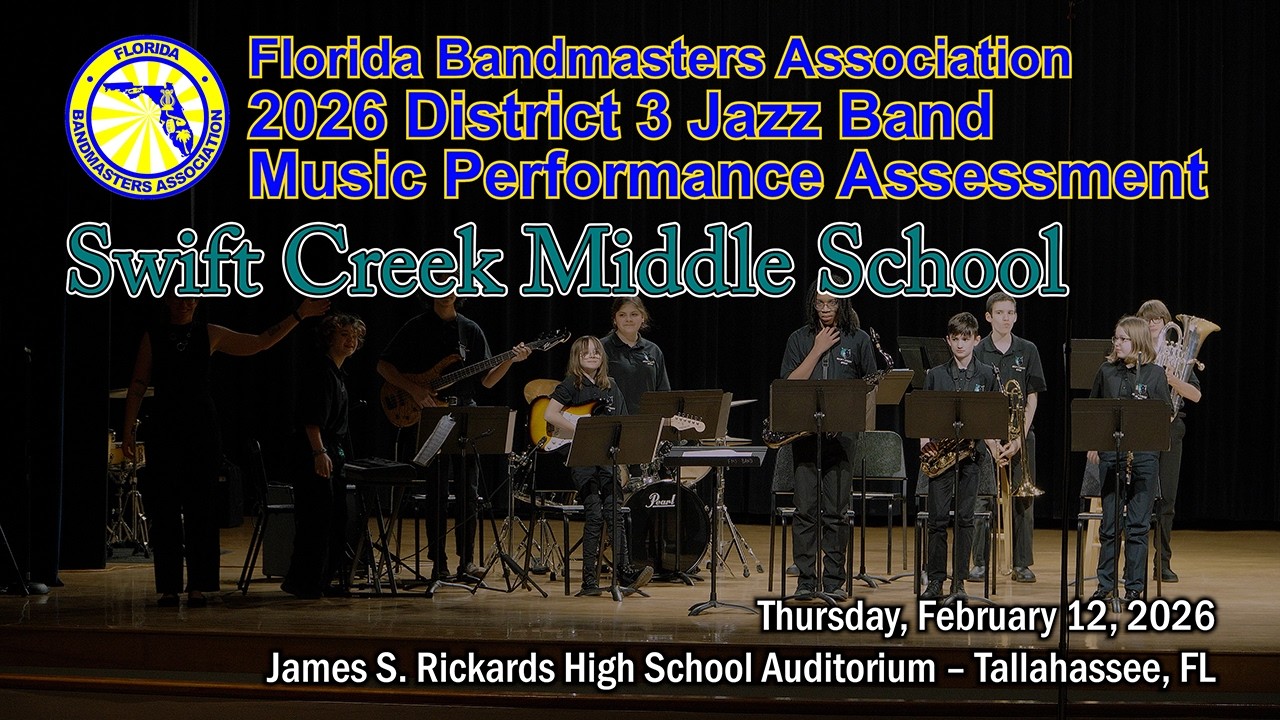 2026 FBA District 3 Jazz Band MPA: Swift Creek Middle School Jazz Band