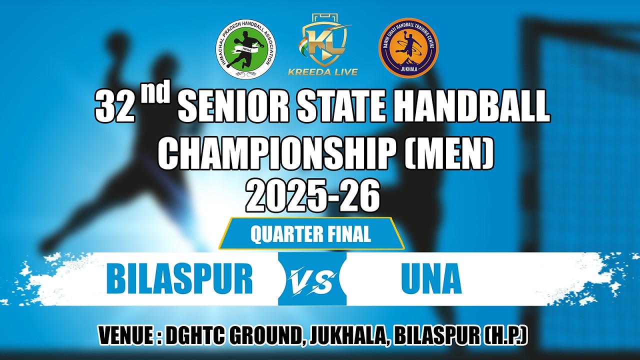 BILASPUR VS UNA ll QUARTER FINAL ll 32nd SENIOR STATE HANDBALL CHAMPIONSHIP(MEN) 2025-26