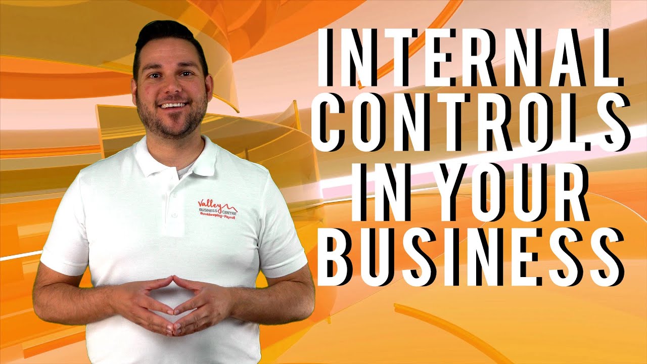 Internal Controls in Your business