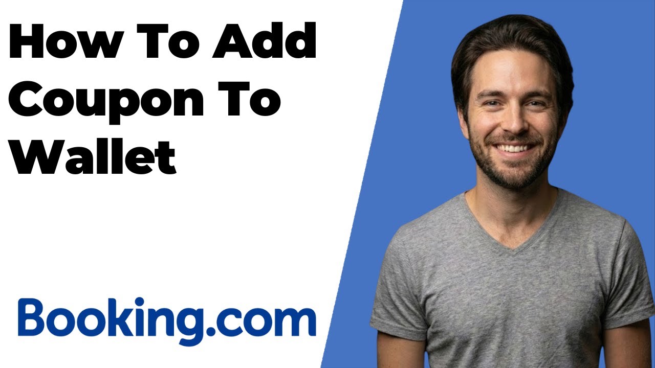 How To Add Coupon Code To Booking.com Wallet (2026 Easy Guide)