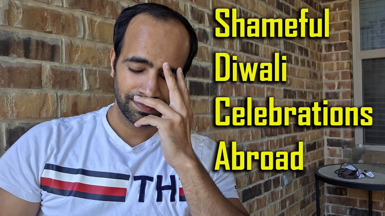 Shameful DIWALI Celebrations by INDIANS Abroad