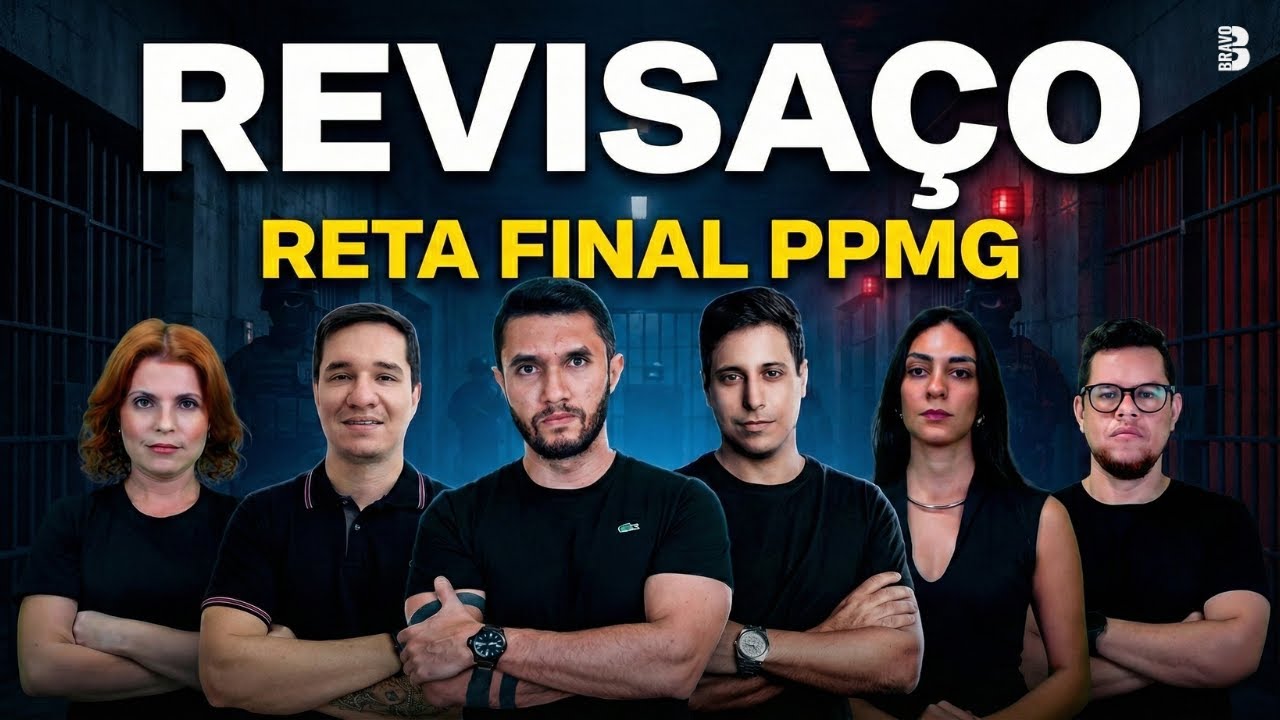 REVISAÇO RETA FINAL PPMG: O ULTIMATO!