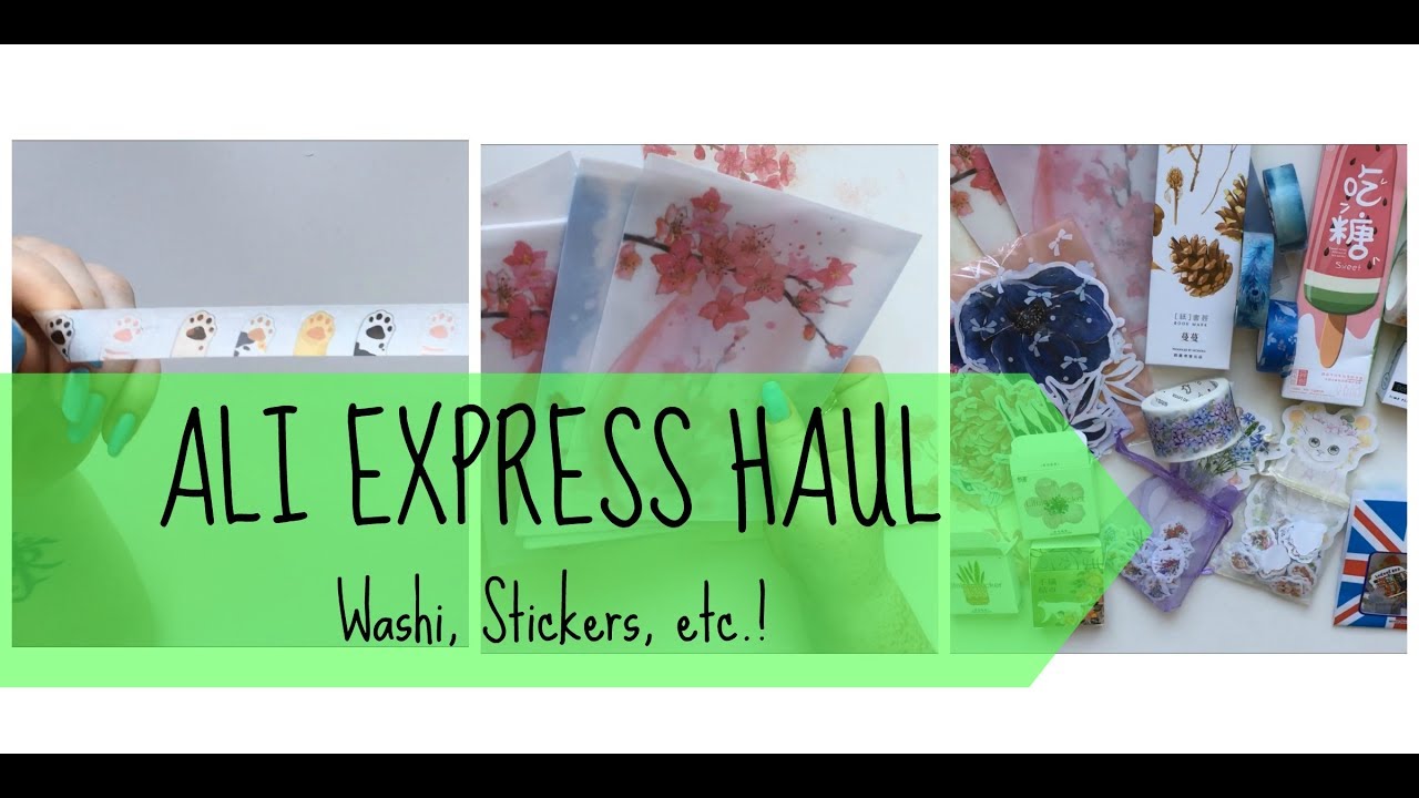 ALI EXPRESS HAUL | Washi and Stickers and Stuff! | June 2017