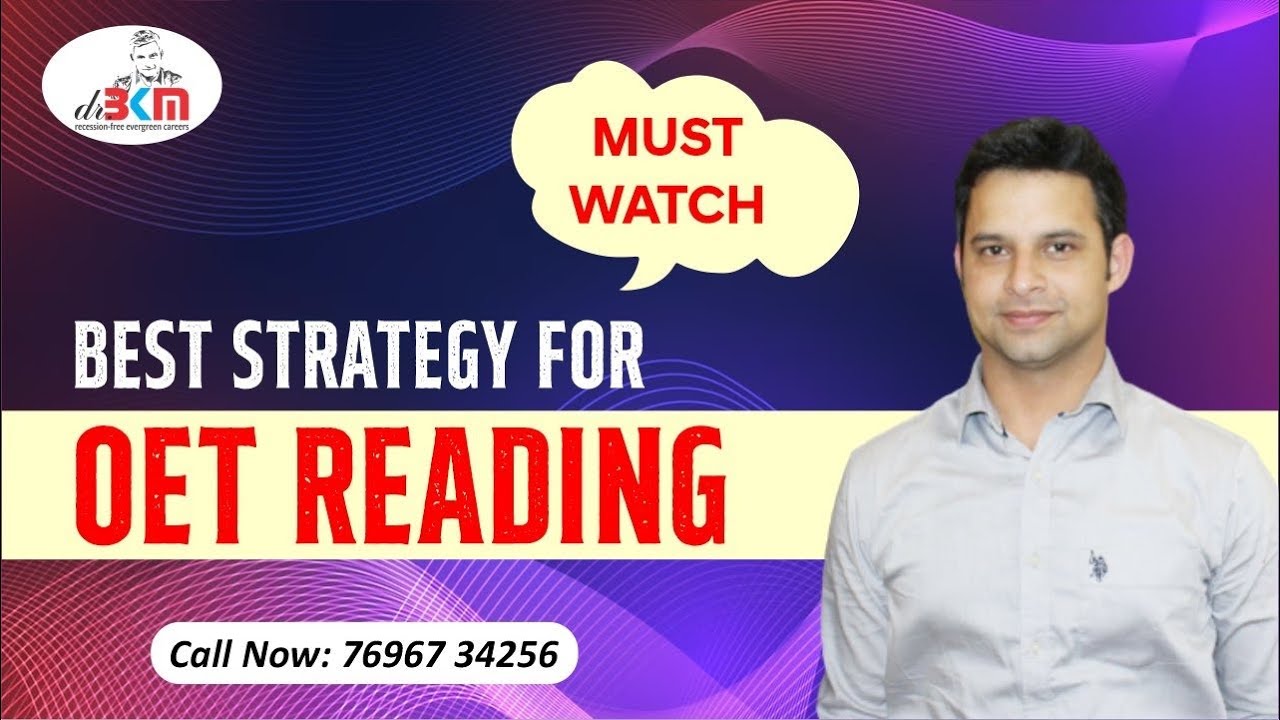 Oet reading part B questions | pet reading part C strategies  @DR BKM OET NCLEX GERMAN INSTITUTES