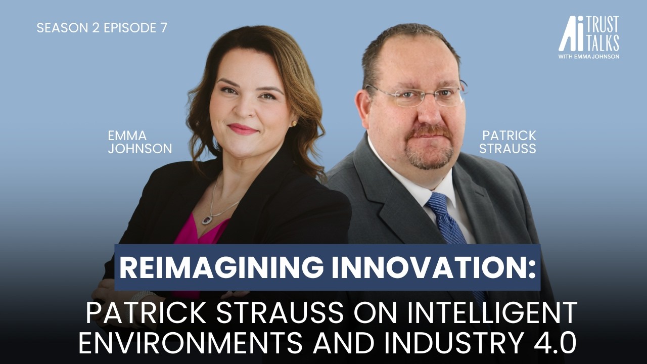 Reimagining Innovation: Patrick Strauss on Intelligent Environments and Industry 4.0