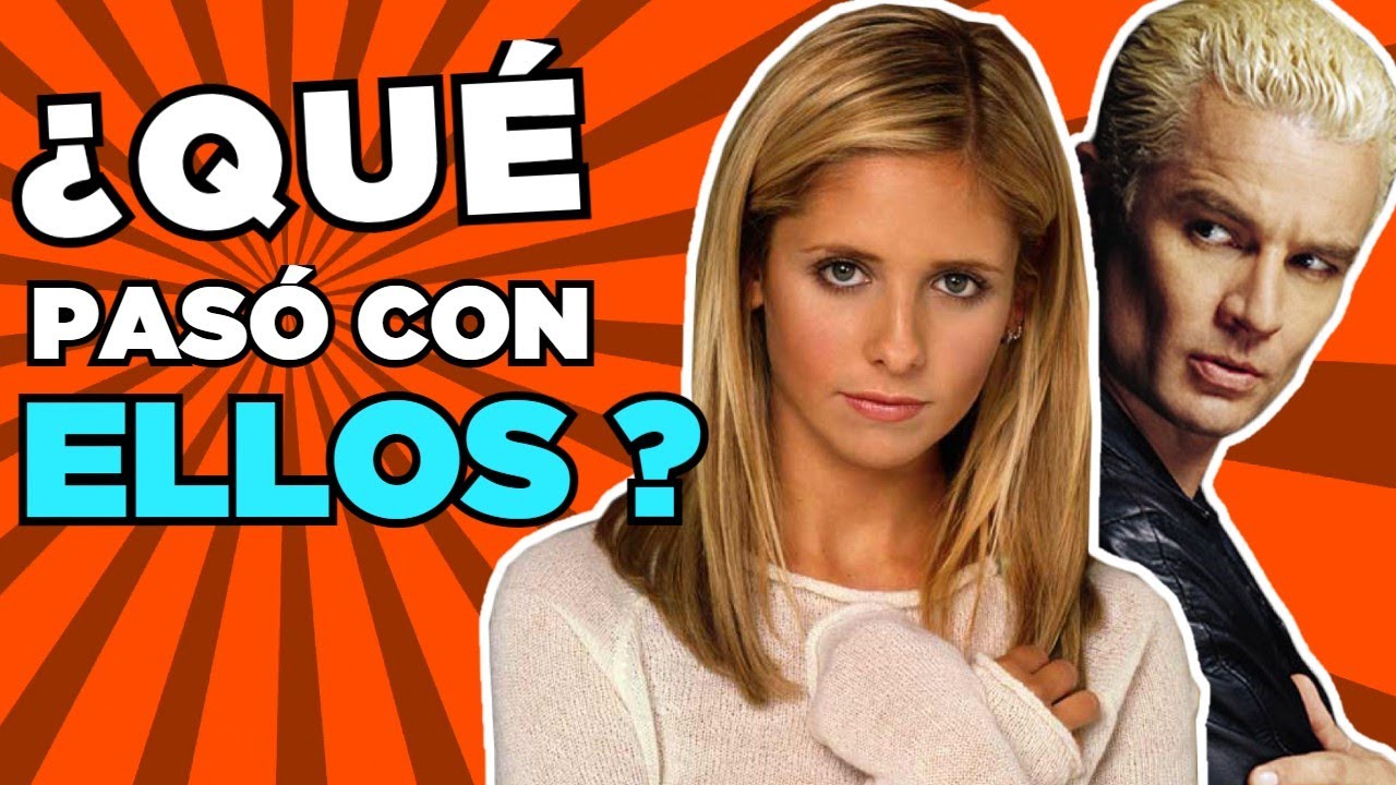 👱‍♀️🧛‍♀️QUÉ PASÓ con los actores de BUFFY CAZAVAMPIROS? | ANTES y DESPUÉS 2023