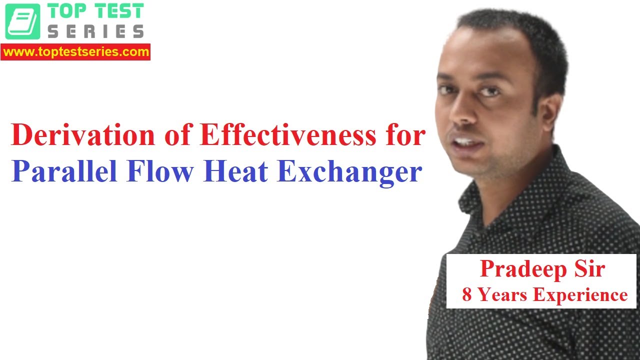 Derivation of Effectiveness for Parallel Flow Heat Exchanger in Hindi