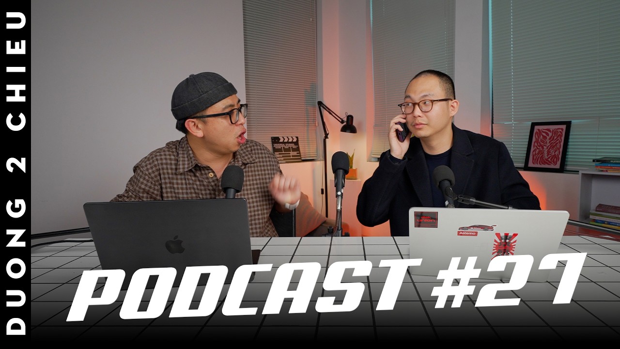 Podcast #27: Đường 2 Chiều đã quá nghèo... | Đường Hay Xàm