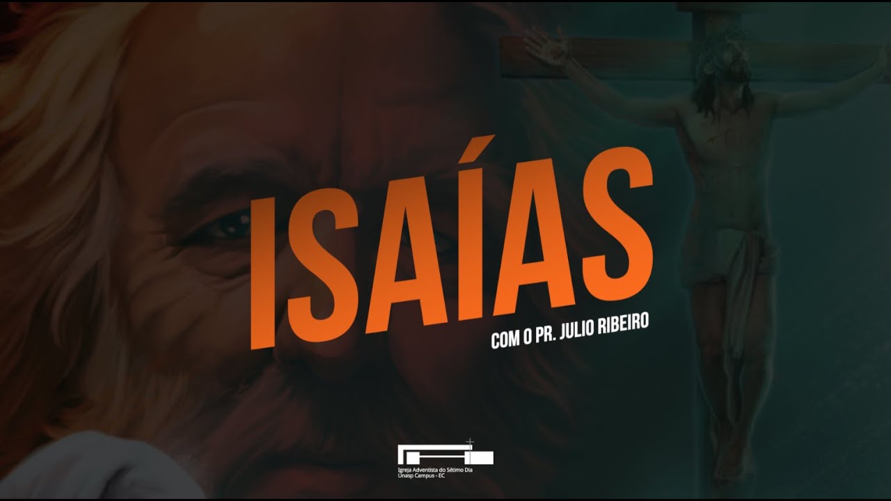 ✏️  Lição da Escola Sabatina | Isaías | Lição 3