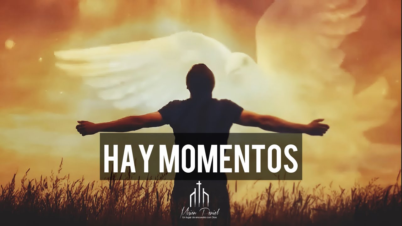 Hay momentos | Dante Gebel (Pista con letra)