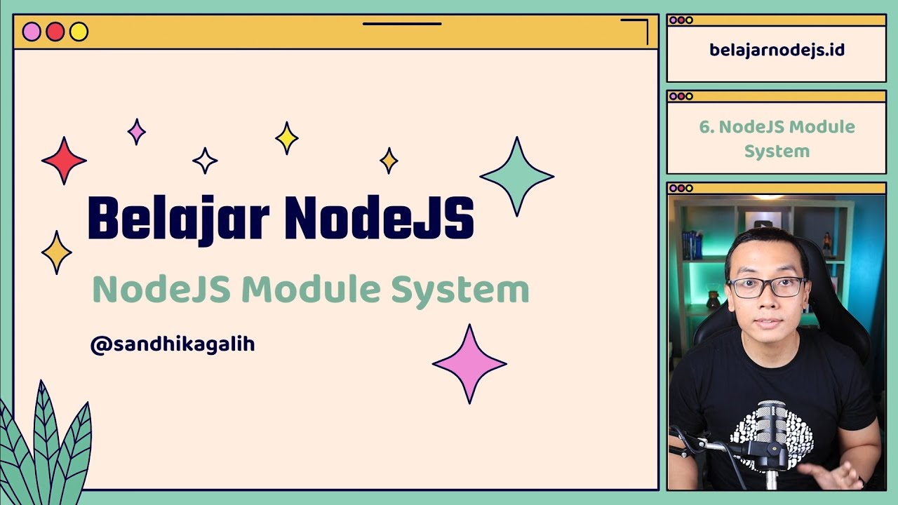 Belajar NodeJS | 6. NodeJS Module System