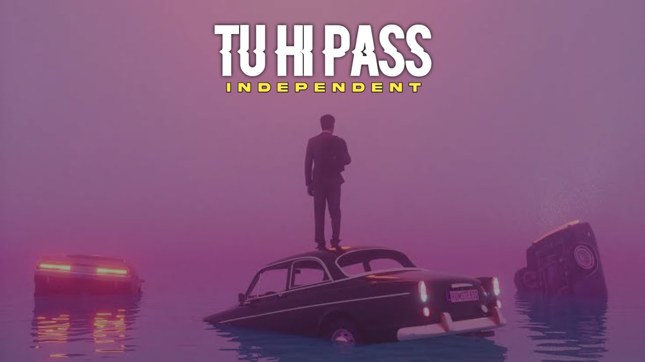 Tu Hi Pass | Independent Core | Official Audio