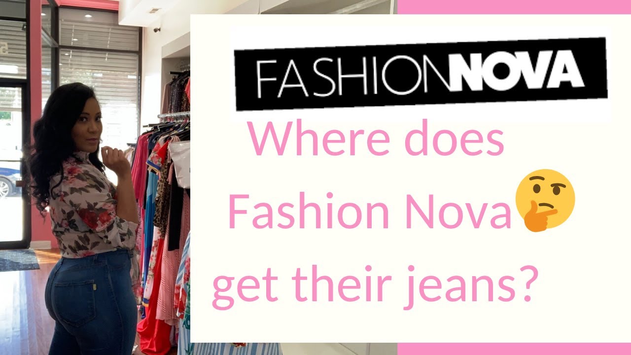 Where does Fashion Nova get their jeans from? | Buy them wholesale