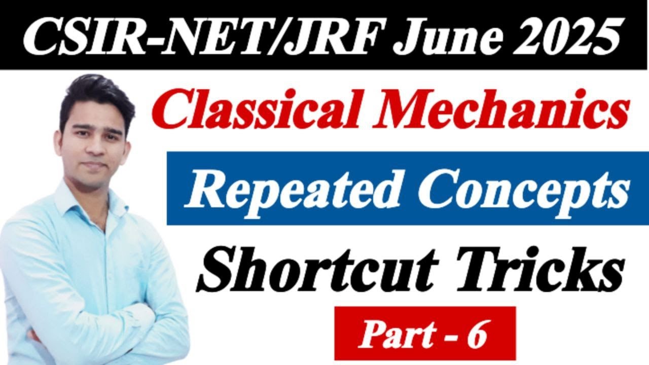 CSIR NET Physics June 2025 Preparation | Classical Mechanics Revision | Moment of Inertia Tensor