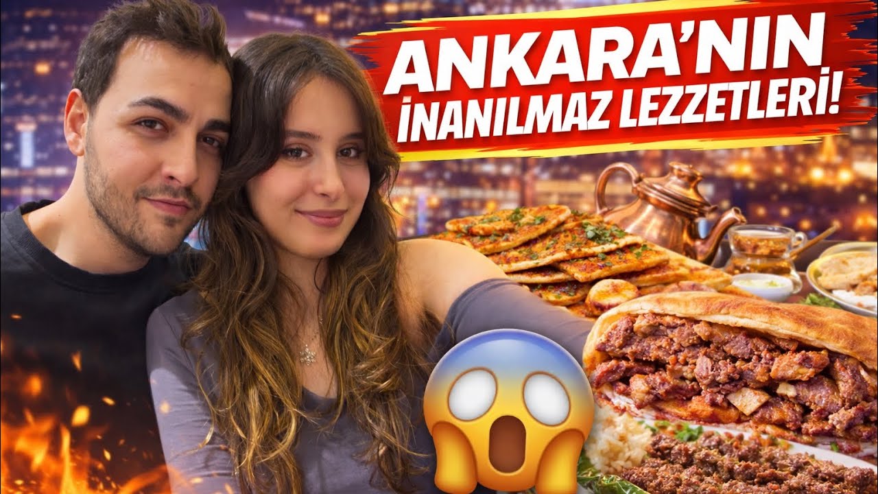 ANKARA&rsquo;NIN EN G&Uuml;ZEL LEZZETLERİ!!!!