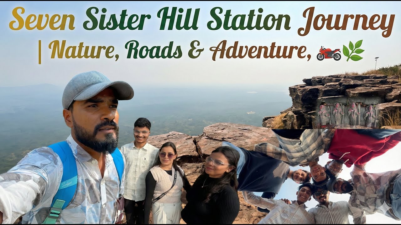 Seven Sister Hill Station | Adventure Vlog | Hidden Hill Station in Maharashtra