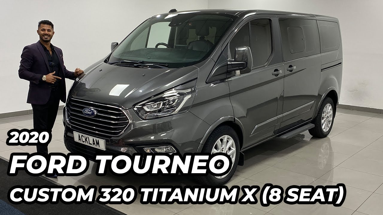 2020 Ford Tourneo Custom 320 Titanium X (8 Seat)