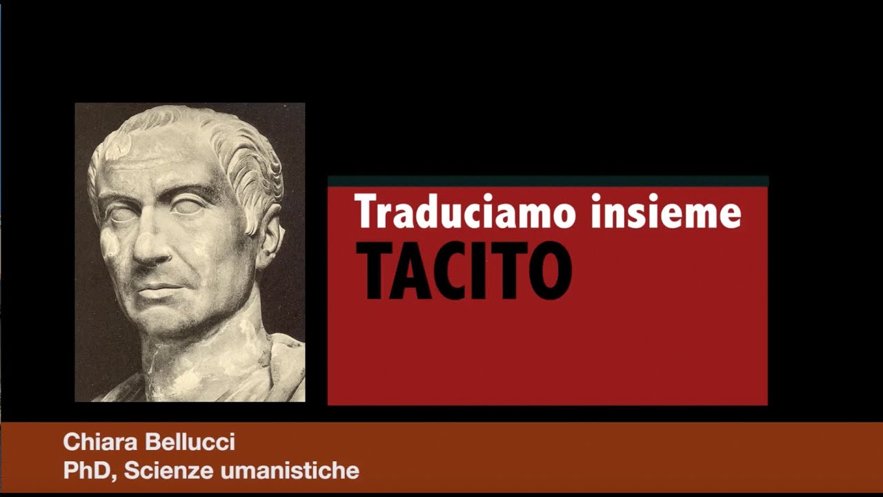 Latino: traduciamo insieme Tacito - difficoltà alta