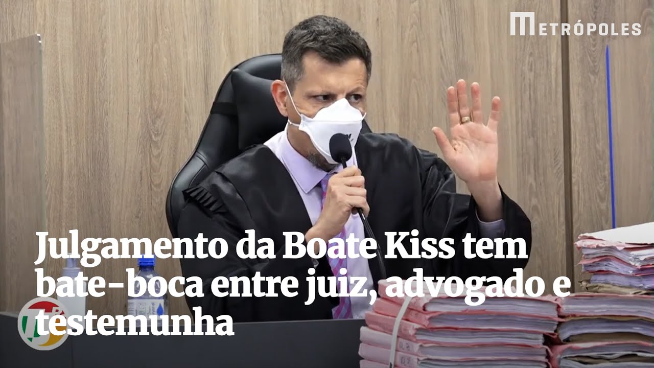 Julgamento da Boate Kiss tem bate-boca entre juiz, advogado e testemunha
