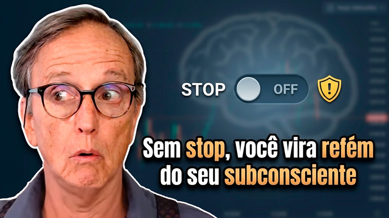 📉 Sem stop, você vira refém do seu subconsciente